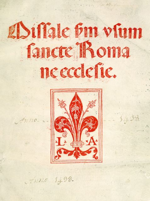   - Missale Romanum, 1498.