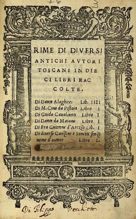   - Rime di diversi antichi autori Toscani. 1532.