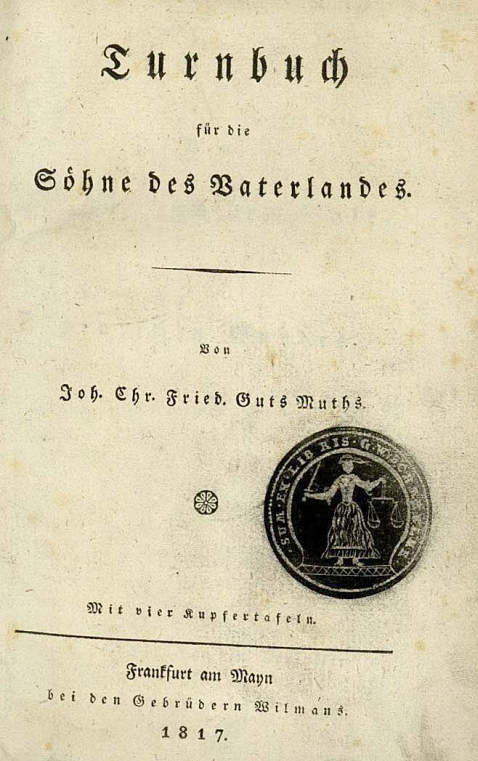 Johann C. F. Guts Muths - Turnbuch für die Söhne - 1817