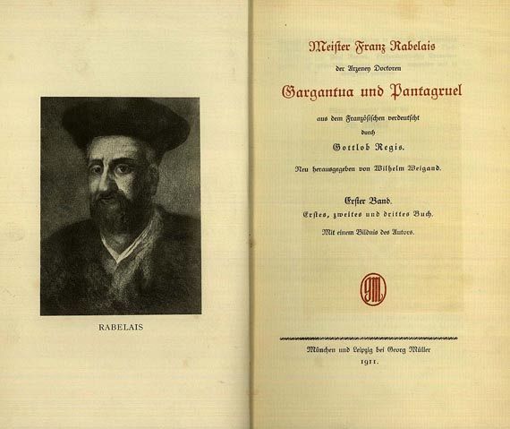 Francois Rabelais - Gargantua und Pantagruel. 2 Bde. 1911.