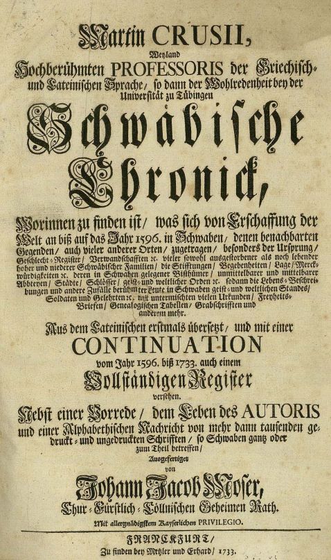  Deutschland - Crusius, M., Schwäbische Chronik. 1733