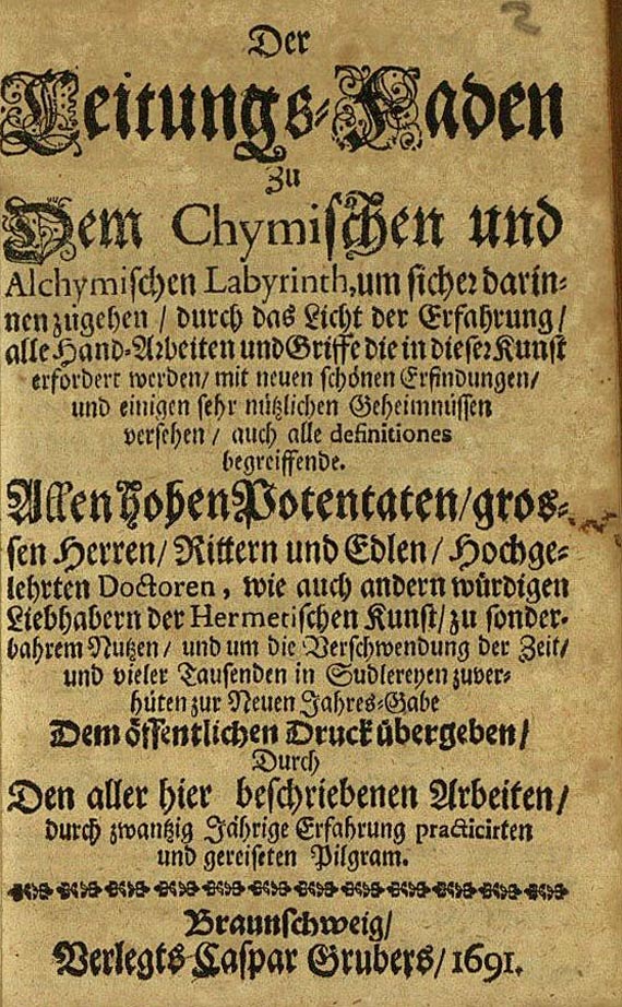 Leitungs-Faden - Leitungs-Faden zu dem Chymischen und Alchymischen Labyrinth, 1691