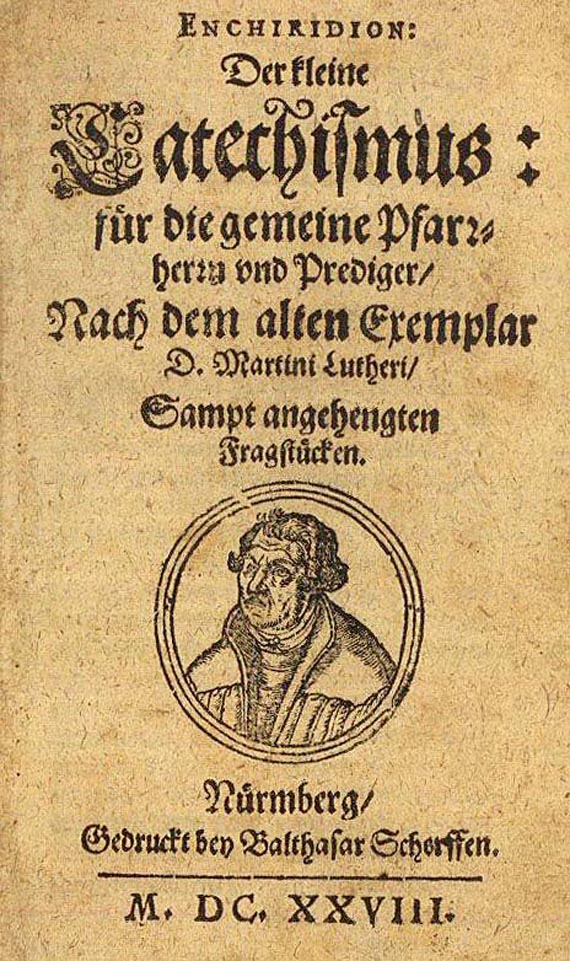 Martin Luther - Enchiridion: Der kleine Catechismus, 1628
