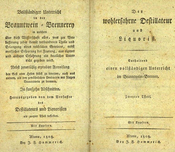Branntweinbrennerei - Westrumb, Johann Friedrich, Der wohlerfahrne Destillateur. 2 Bde. und 1 Beigabe, 1807-1808