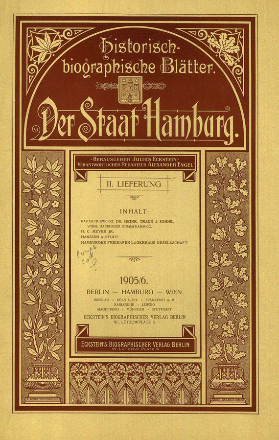 Staat Hamburg - Historisch-biographische Blätter. Der Staat Hamburg. (1905)