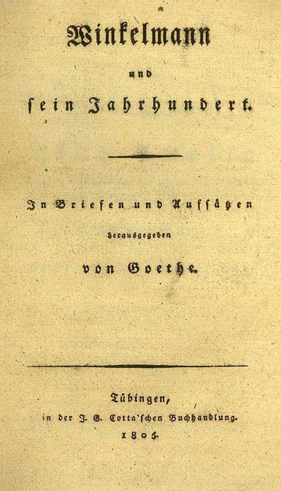 Johann Wolfgang von Goethe - 3 Werke. 1805-13