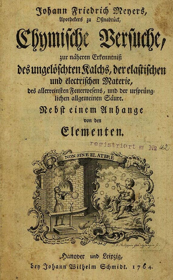 Johann Friedrich Meyer - Chymische Versuche. 1764
