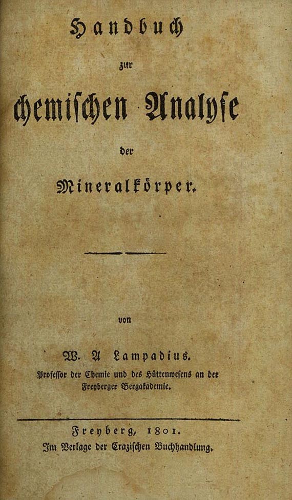 Wilhelm August Lampadius - Handbuch zur chemischen Analyse der Mineralkörper. 1801