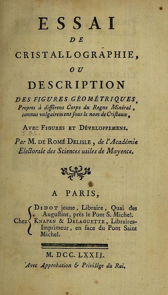 Jean-Baptiste de Romé Delisle - Essai de cristallographie. 1772