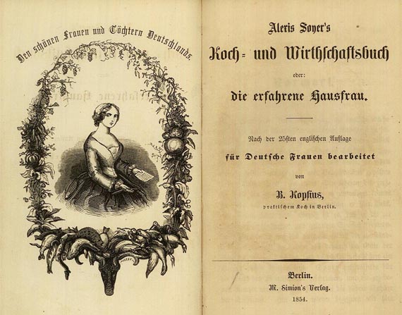 Alexis Soyer - Koch- und Wirtschaftsbuch. 1854