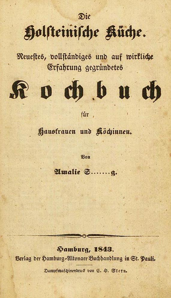 Amalie Sieveking - Die holsteinische Küche. 1843