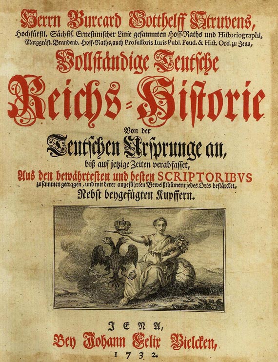Burkhard Gotthelf Struve - Reichs-Historie. 1732