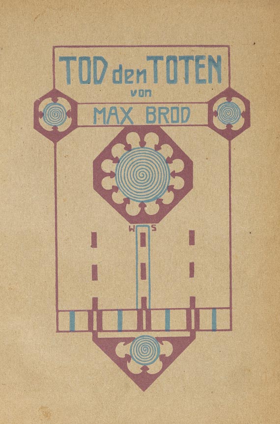 Max Brod - Tod den Toten! 1906