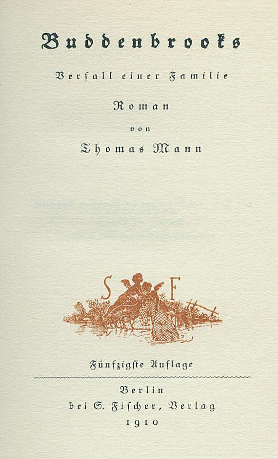 Thomas Mann - Buddenbrooks. 2 Bde. 1910.