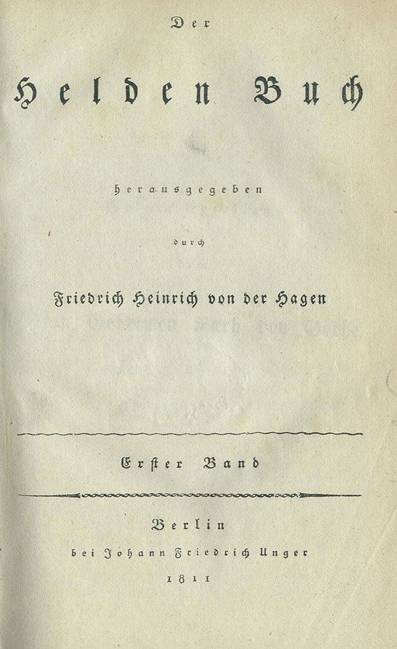 Friedr. Heinr. von der Hagen - Der Helden Buch. 1811.