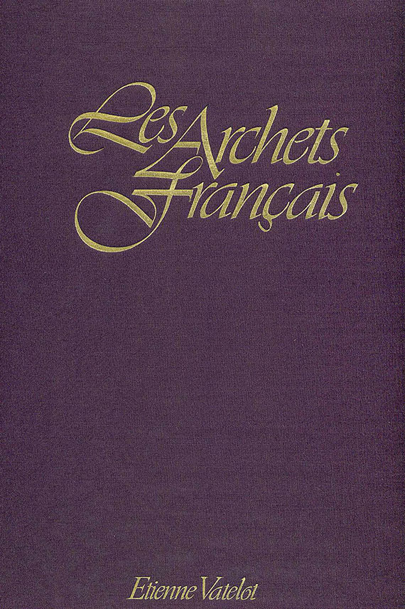  Geigenbau - Vatelot, E., Les archets français. 2 Bde. 1976