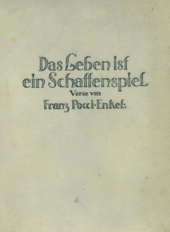 Franz Pocci (Enkel) - Das Leben ist ein Schattenspiel. 1925