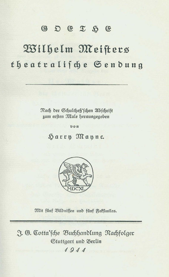 Johann Wolfgang von Goethe - Wilhelm Meisters theatralische Sendung. 1911