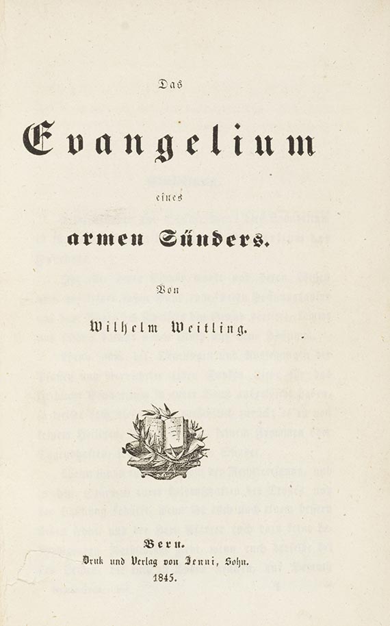 Wilhelm Weitling - Garantien der Harmonie und Freiheit. Angebunden: 2 weitere Werke