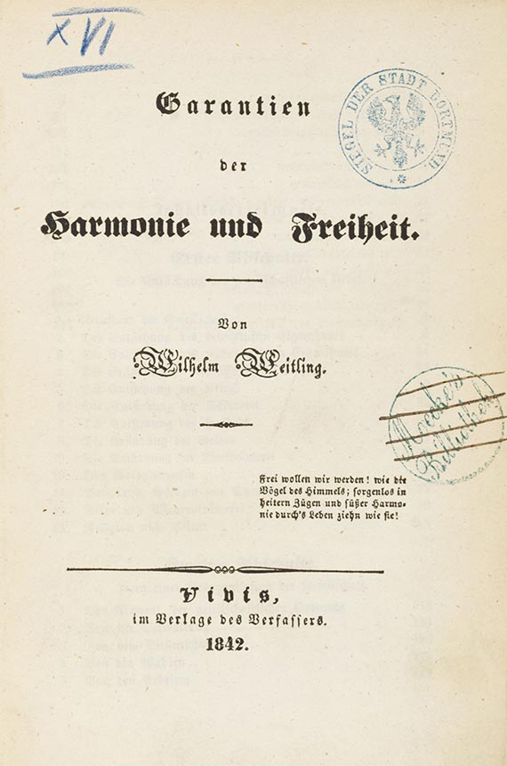 Wilhelm Weitling - Garantien der Harmonie und Freiheit. Angebunden: 2 weitere Werke