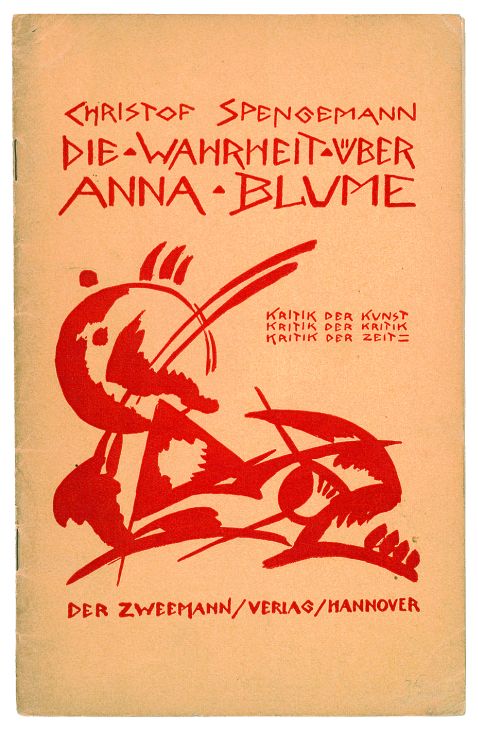   - Die Wahrheit über Anna Blume.