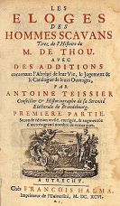 Antoine Teissier - Eloges des hommes savans. 2 Bde.