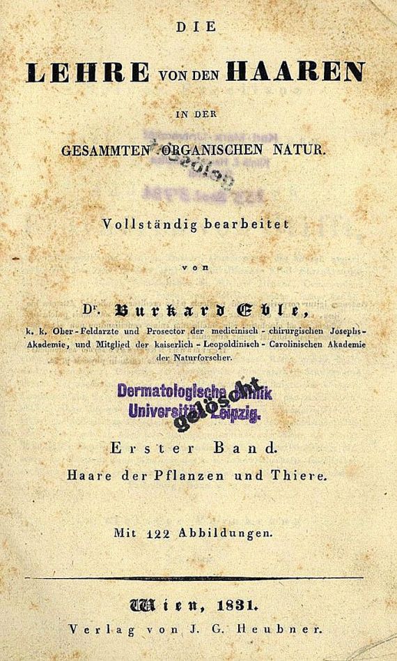 Burkard Eble - Lehre von den Haaren. 1831.