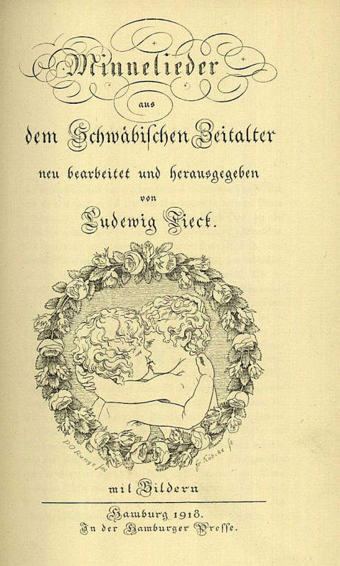 Ludewig Tieck - Minnelieder. 1918