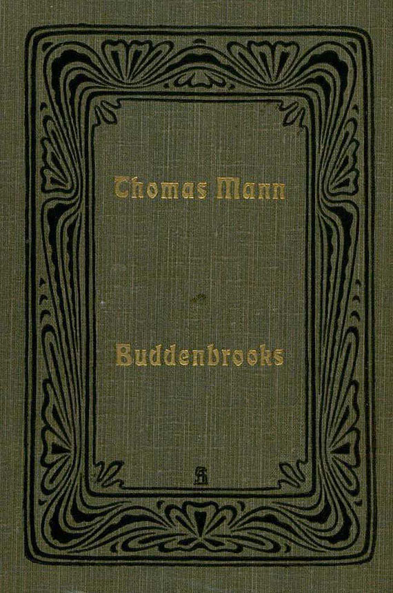 Thomas Mann - Buddenbrooks. 2 Bde. 1901.