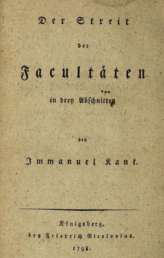 Immanuel Kant - Streit der Facultäten. 1798