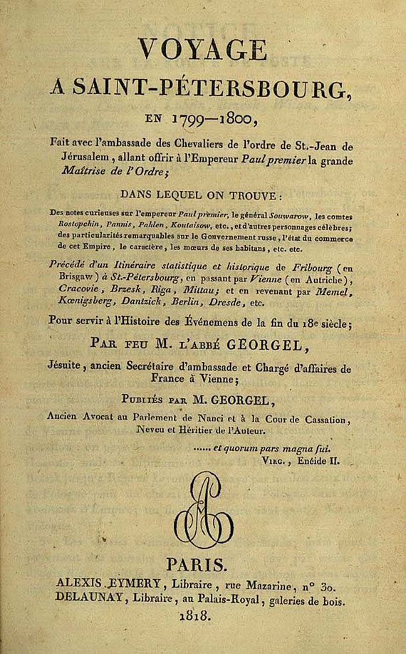 Jean Francois Georgel - Voyage a Saint-Petersbourg. 1818