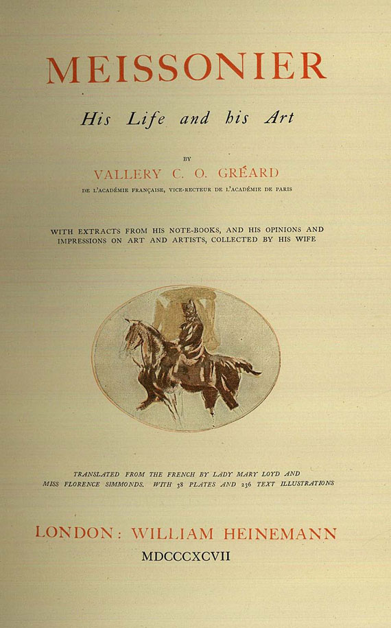Jean-Louis-Ernest Meissonier - Gréard, Vallery C. O, Meissonier, 1897.