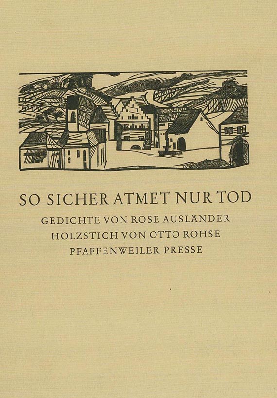 Otto Rohse - R. Ausländer. 1983 + 4 Beigaben