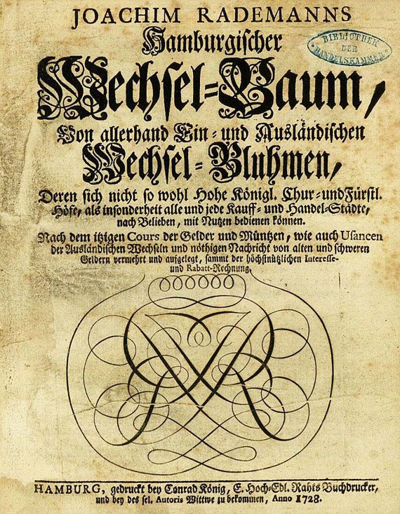 Joachim Rademann - Hamburgischer Wechselbaum, 1728.