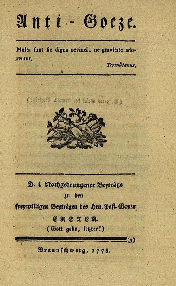 Gotthold Ephraim Lessing - Anti-Goeze, 1778. [105]