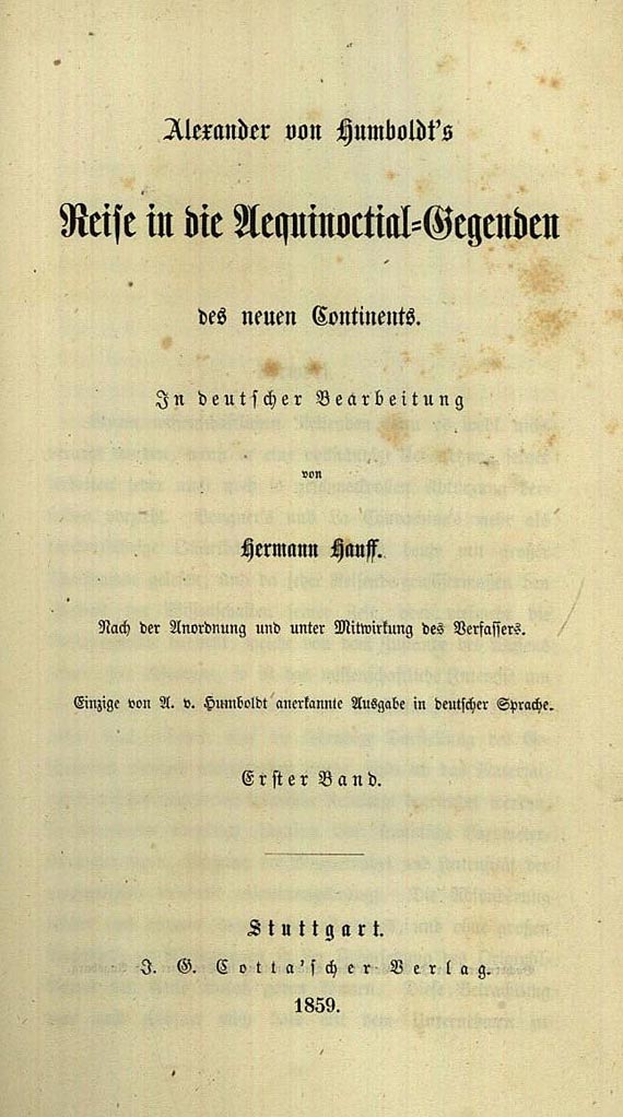Alexander von Humboldt - Reise in die Aequinoctial Gegenden 2 Bde. 1859