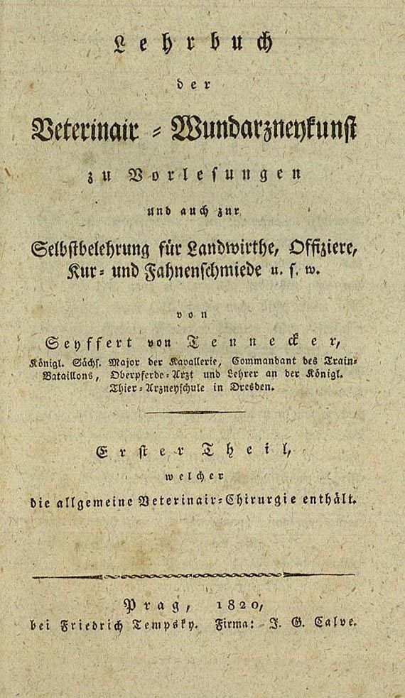 Seyffert von Tennecker - Veterinair-Wundarzneykunst 1820, 2 Bde. + Walch + Dieterich. Zus. 4 Tle.