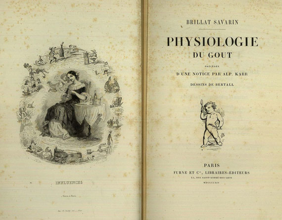Jean Anthelme Brillat-Savarin - Physiologie du gout. 1864