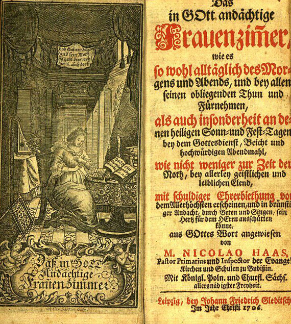  Einbände - Einbd. mit grav. Silberschließe. Darin: N. Haas, Das in Gott andächtige Frauenzimmer. 1706