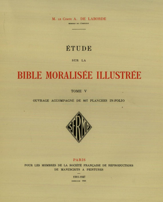 Bible moralisée - Bible moralisée illustrée. 1911-1927. 5 Bde.