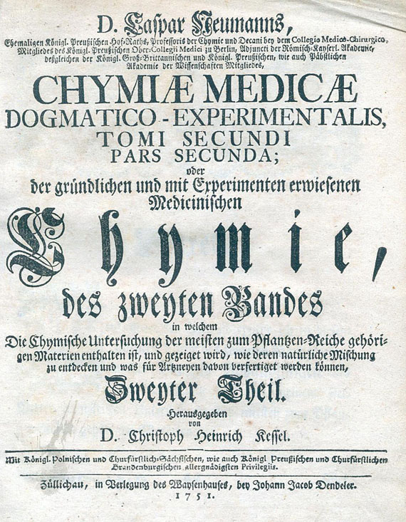 Caspar Neumann - Chymiae Medicae. 2 Bde. 1751-52.