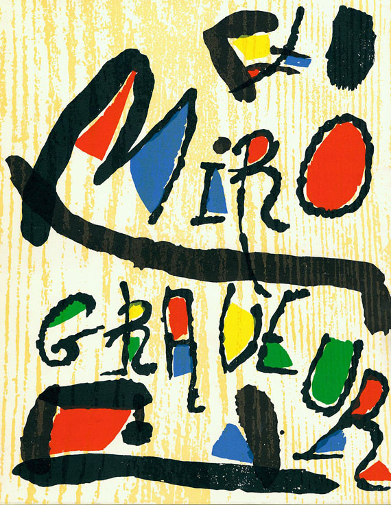 Joan Miró - Grabador. - Radierungen. - A l