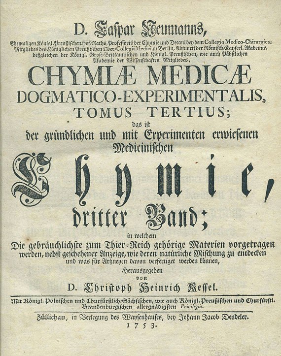 Caspar Neumann - Chymiae Medicae. 1753
