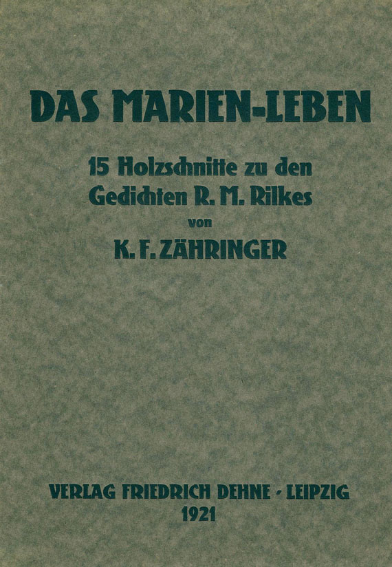Karl Fr. Zähringer - Das Marien-Leben. 1921