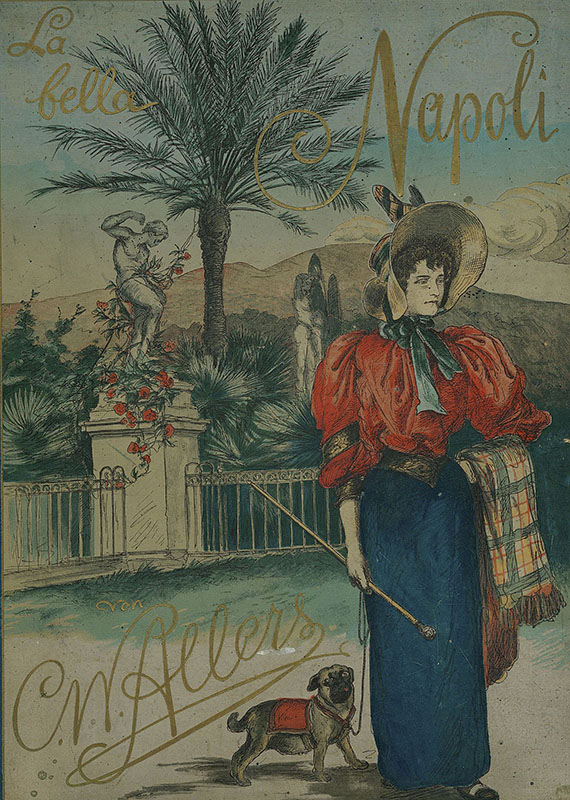 Christian Wilhelm Allers - La bella Napoli. um 1890 - Dabei: Ders., Rund um die Erde. um 1890