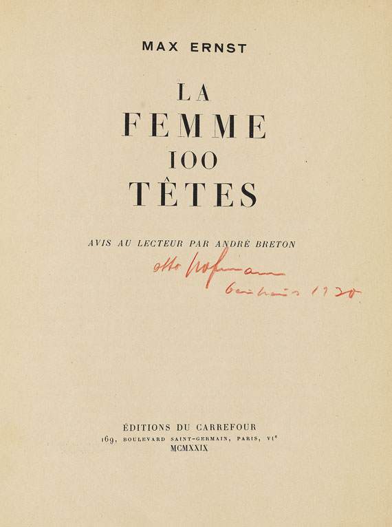 Max Ernst - La femme 100 têtes. Mit Besitzvermerk von O. Hofmann. 1929.