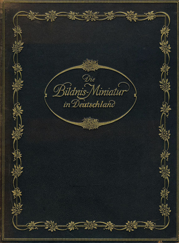 Ernst Lemberger - Die Bildnis-Miniatur in Deutschland. 1909.