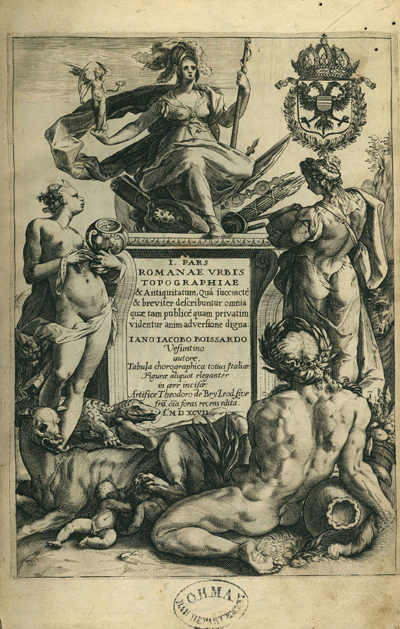 Jean Jacques Boissard - Romanae urbis topographie. 3 Tle. in 1 Bd. 1597.