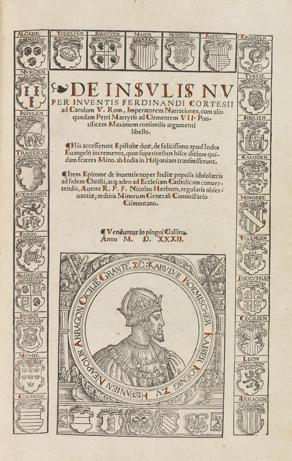 Hernan Cortes - De insulis nuper inventis. 1532