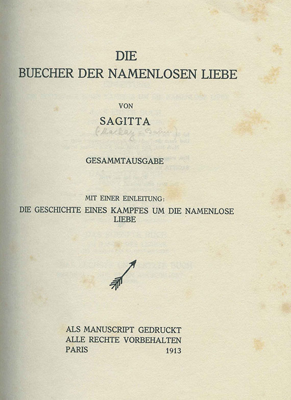 d.i. J. H. Mackay Sagitta - Buecher der namenlosen Liebe. 1913